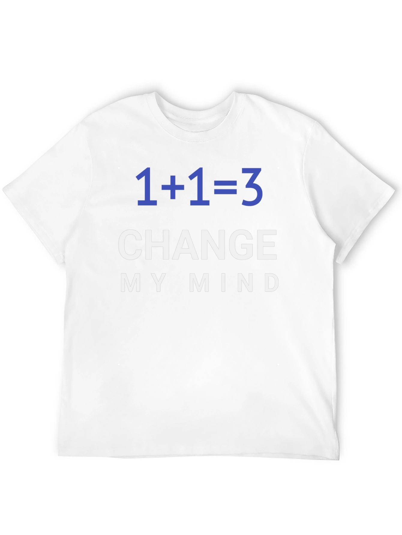 1+1=3 Change My Mind Graphic Tee