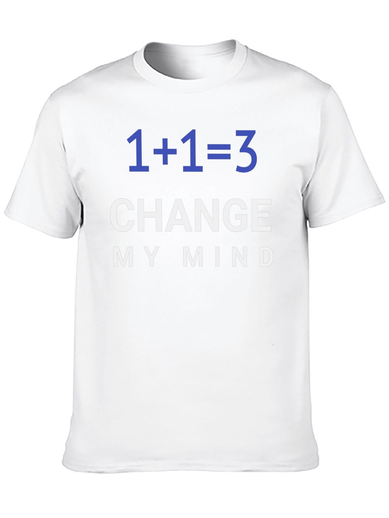 1+1=3 Change My Mind Graphic Tee