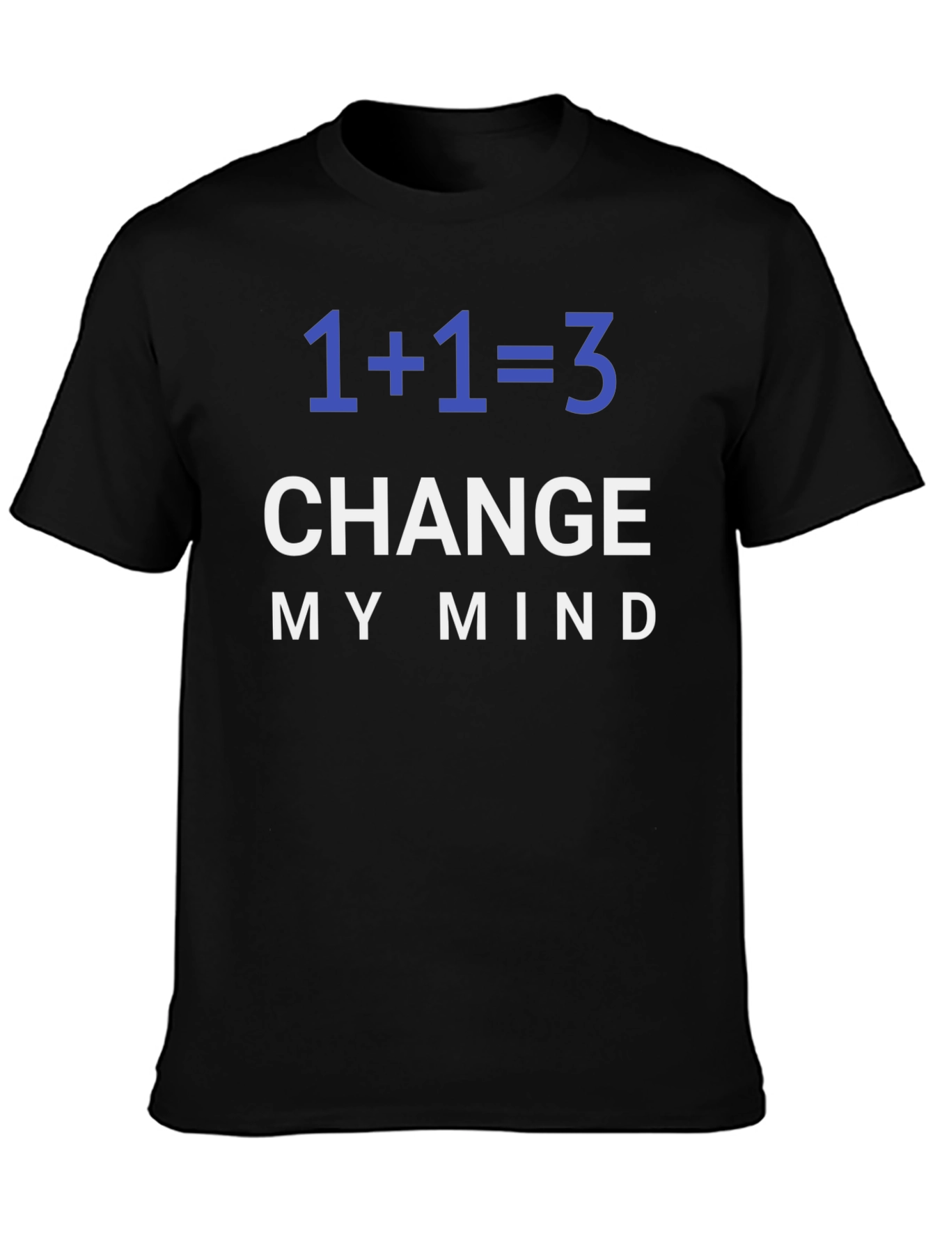 1+1=3 Change My Mind Graphic Tee
