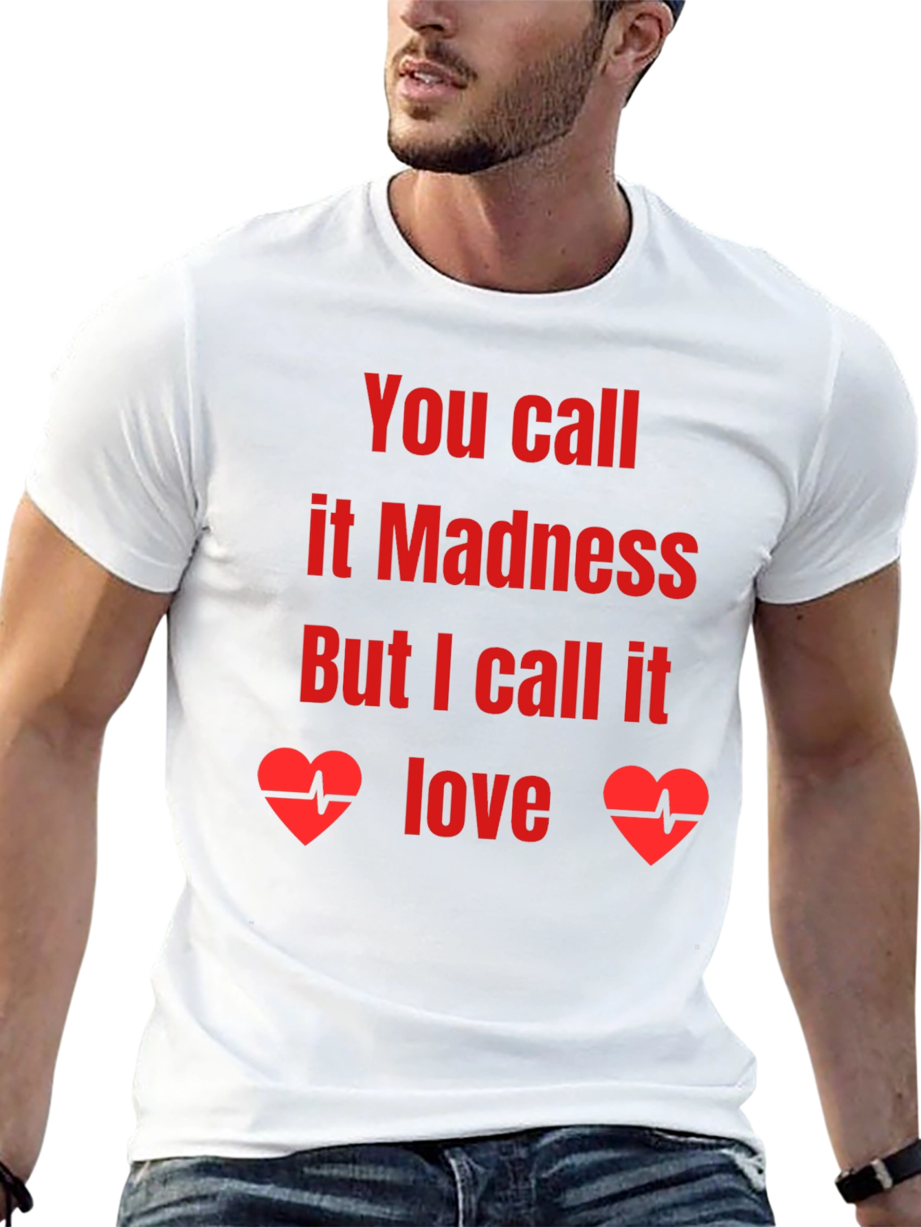 Madness or Love Graphic Tee