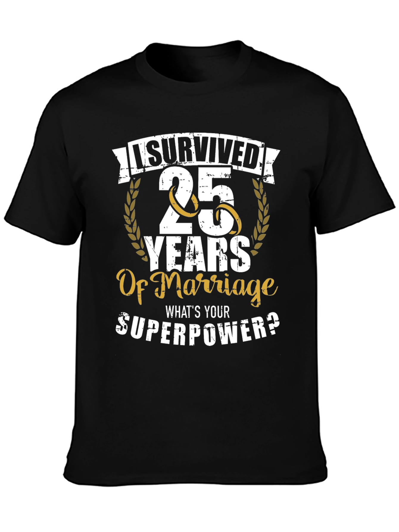 25th Anniversary Marriage Survivor T-Shirt