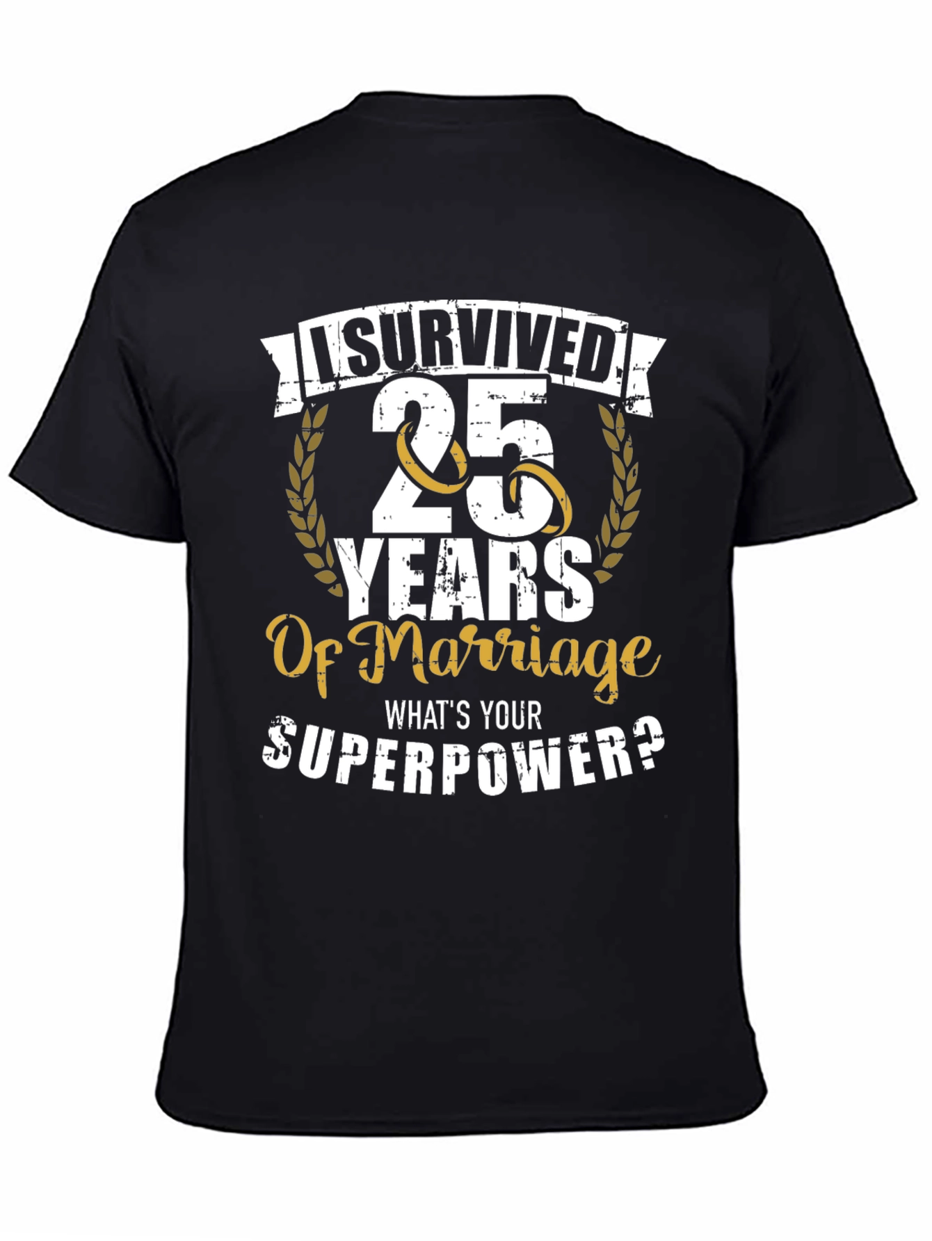 25th Anniversary Marriage Survivor T-Shirt