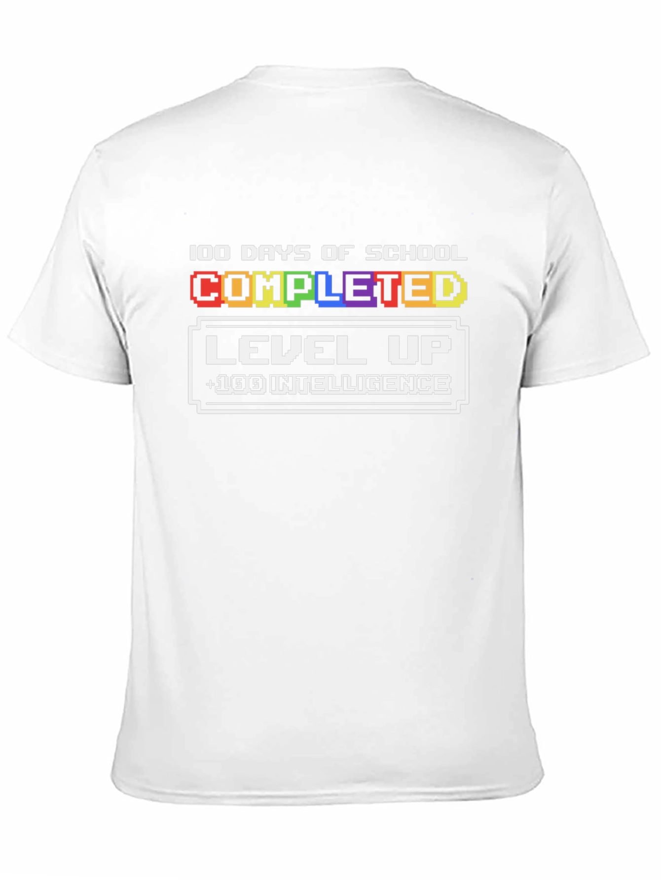 100 Days of School Completed Level Up T-Shirt