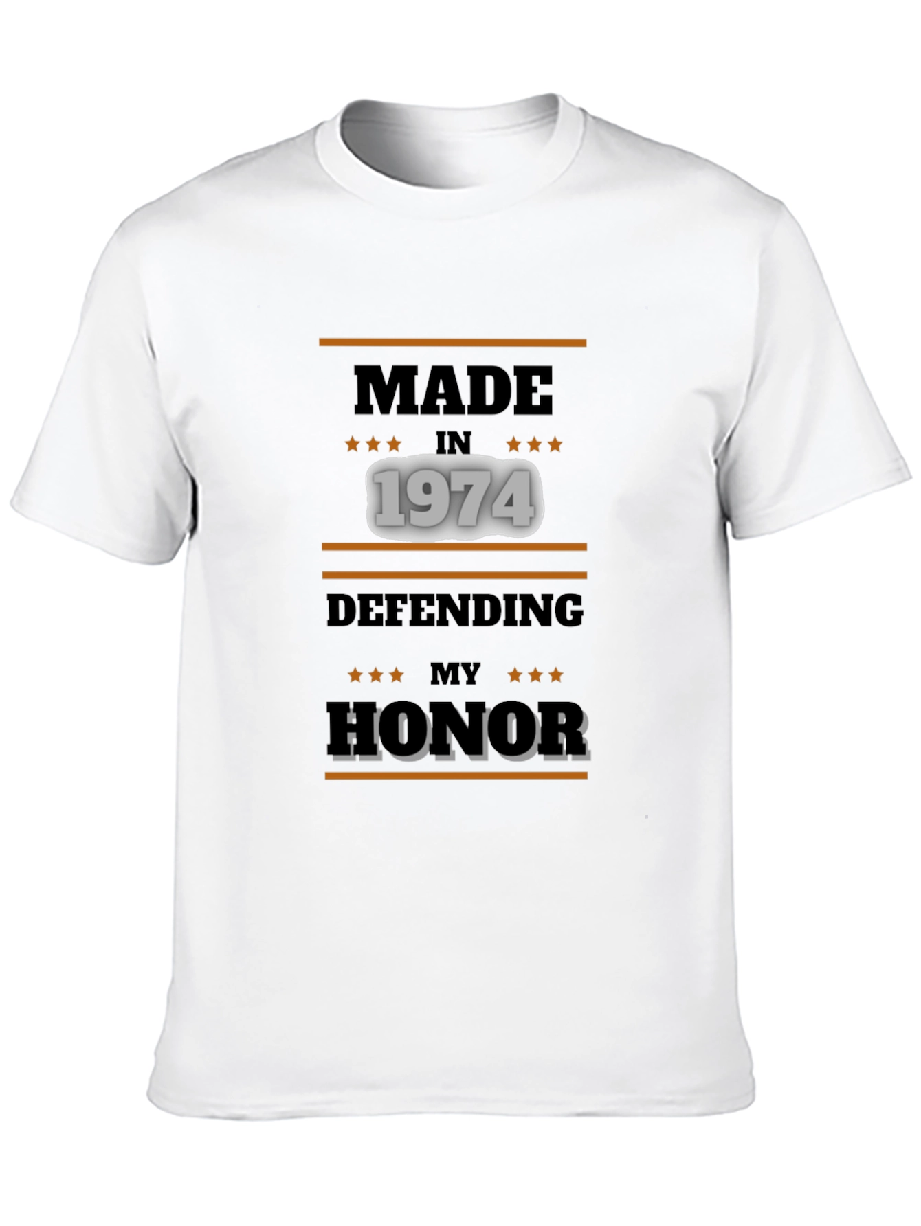 Made in 1974 Defending My Honor Tee