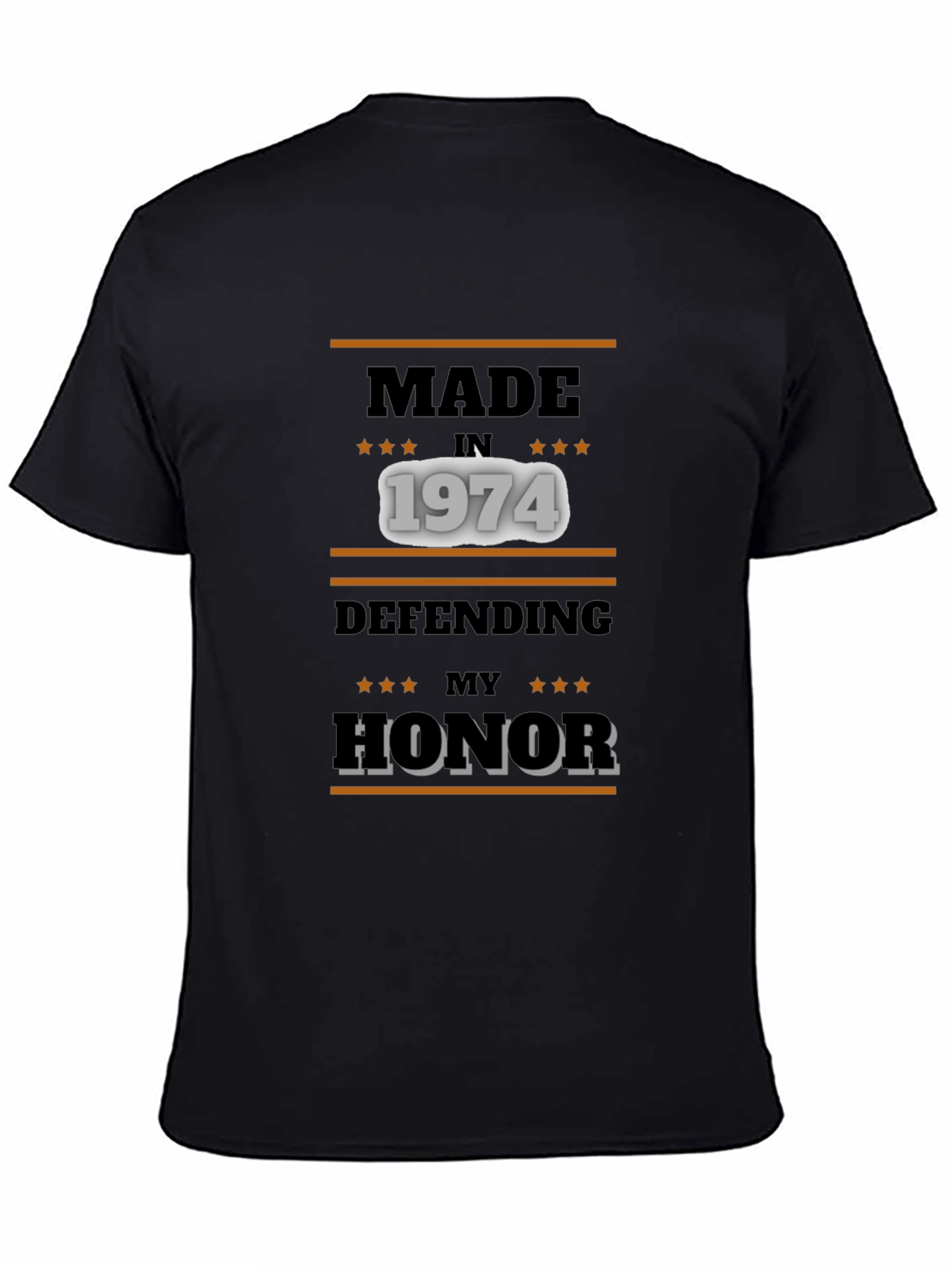 Made in 1974 Defending My Honor Tee