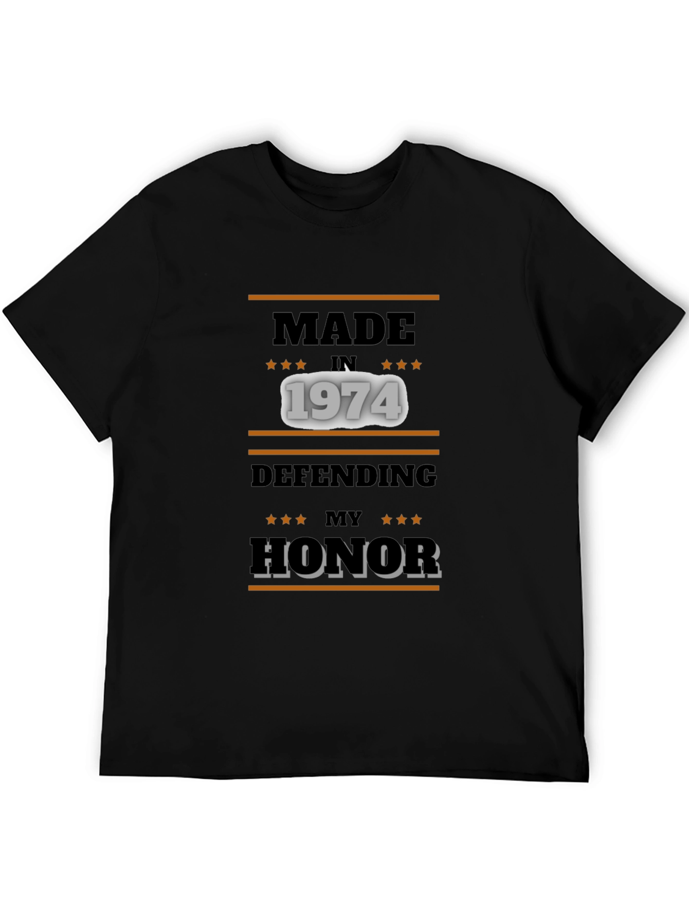 Made in 1974 Defending My Honor Tee