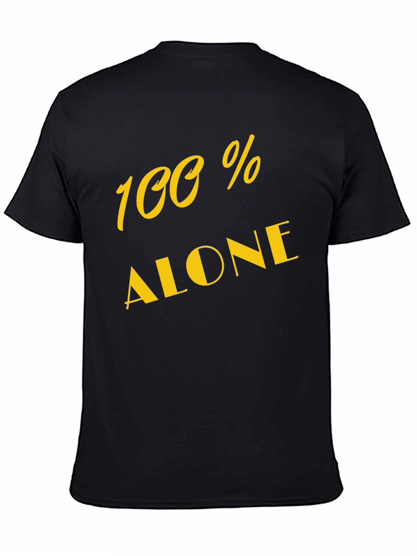 100% Alone Black Graphic Tee