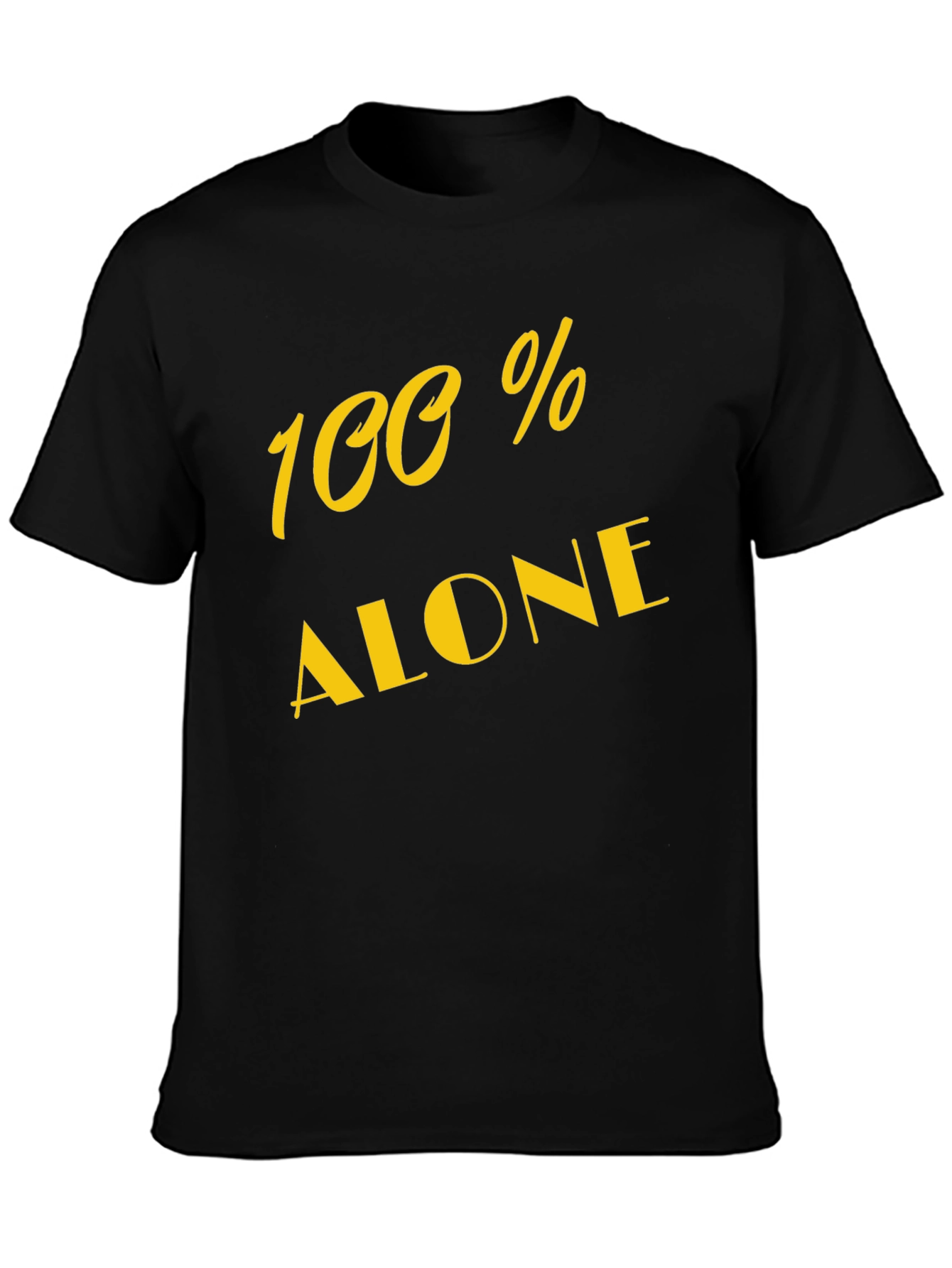 100% Alone Black Graphic Tee