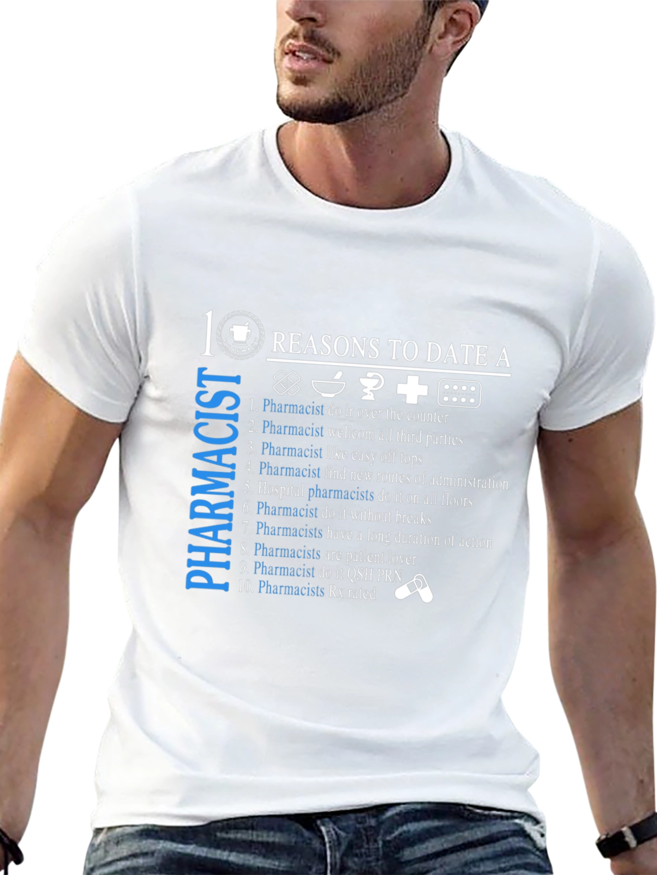 10 Reasons To Date A Pharmacist T-Shirt