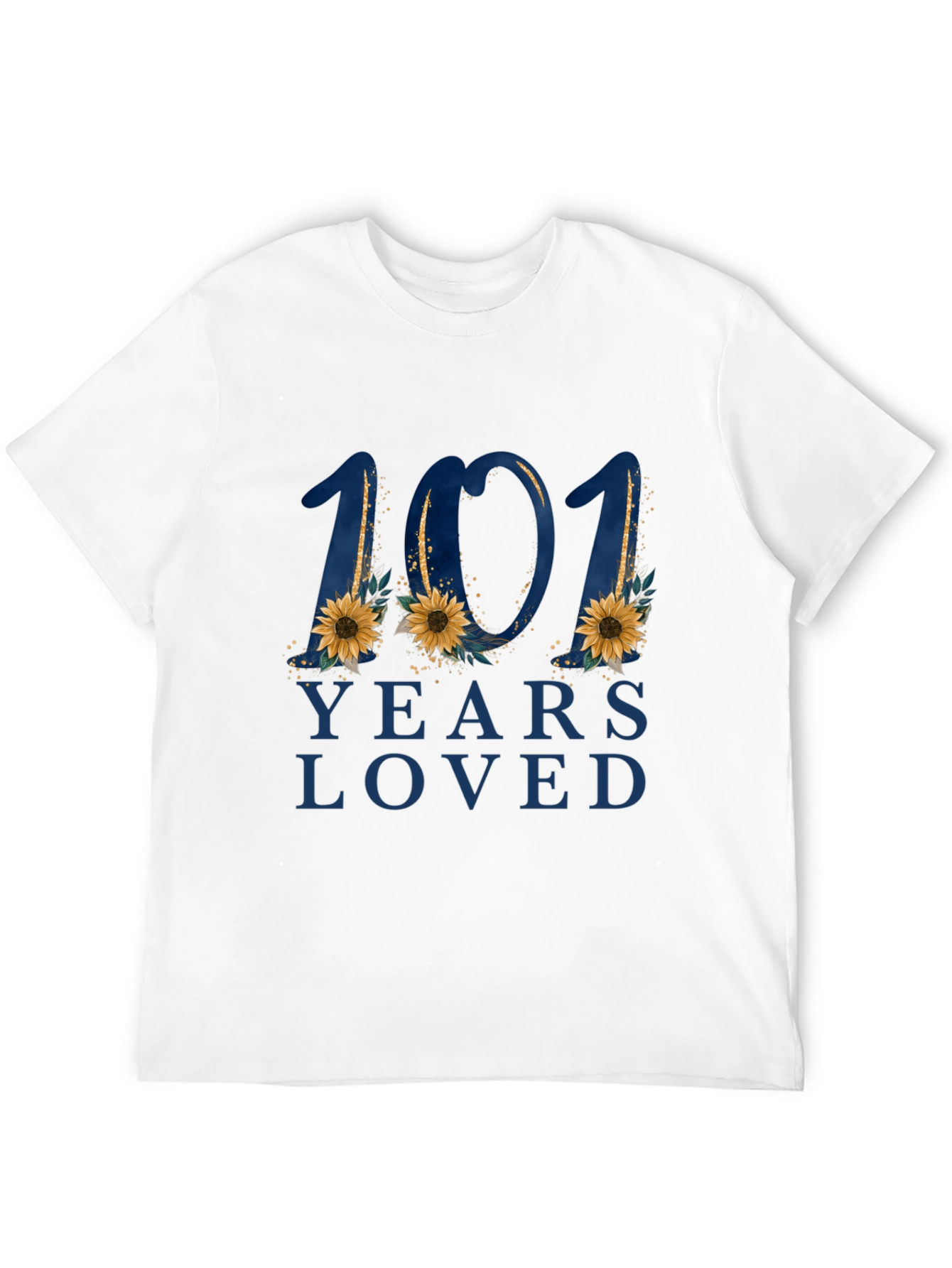 101 Years Loved Floral Graphic T-Shirt