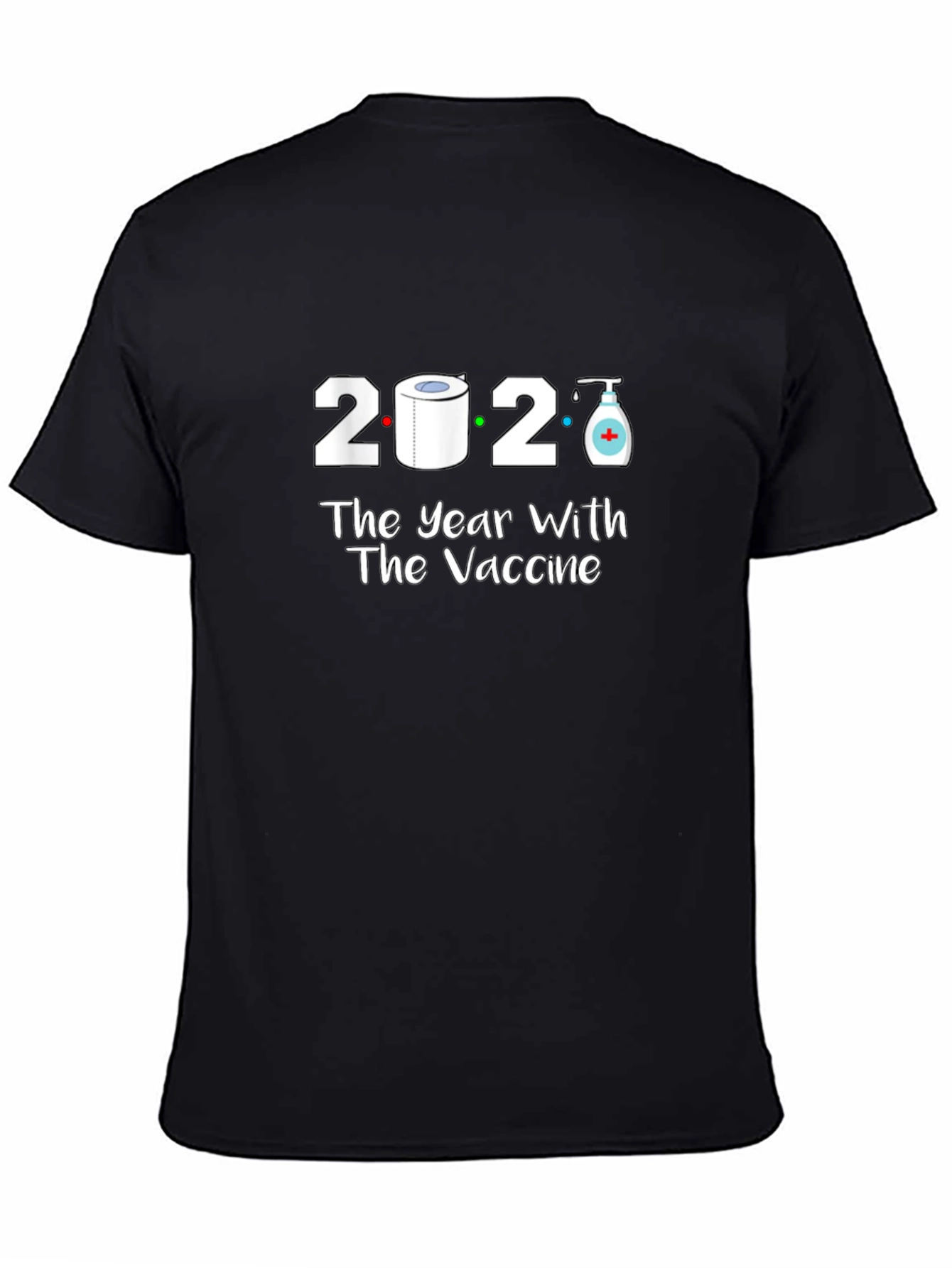 2020 The Year With The Vaccine T-Shirt