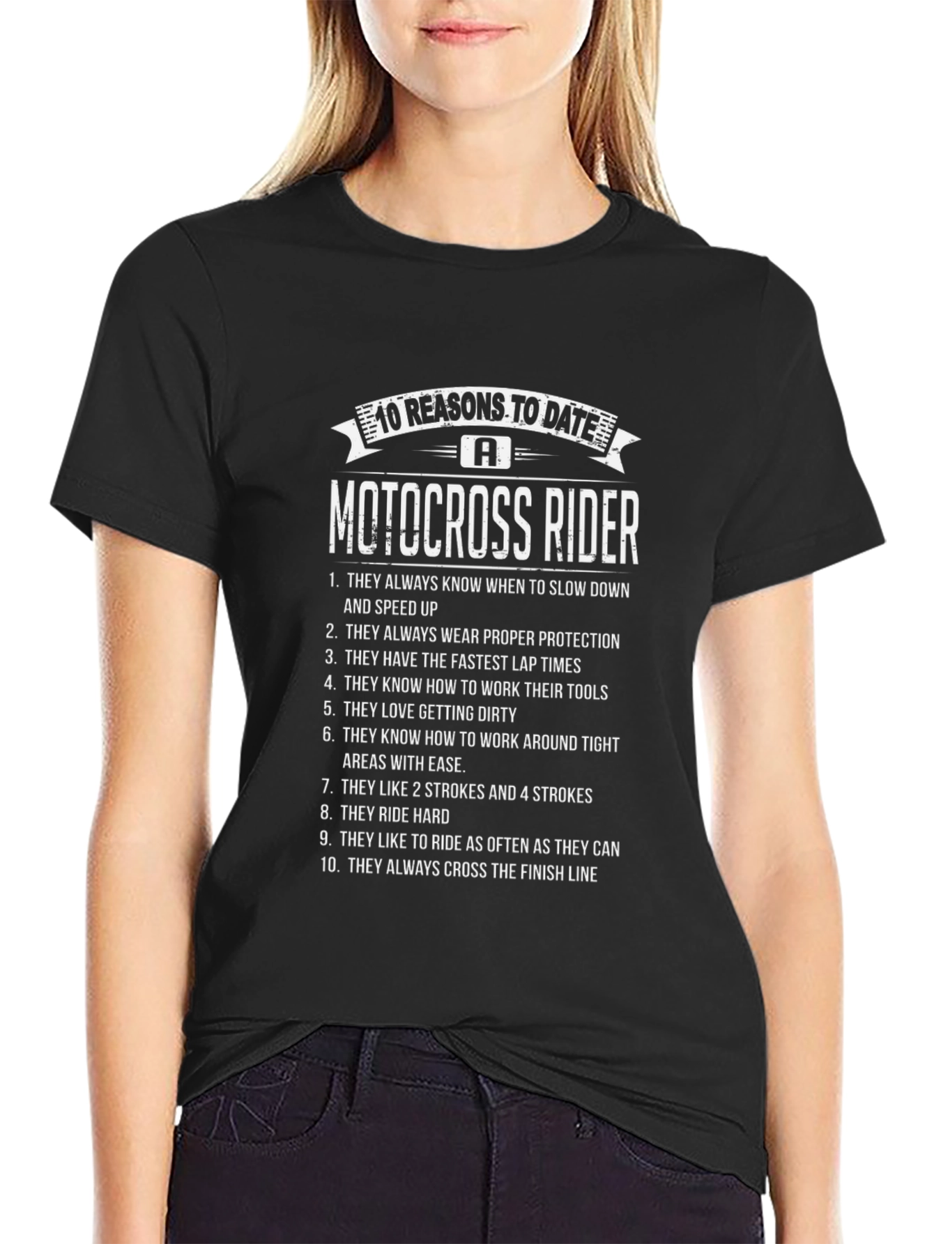10 Reasons to Date a Motocross Rider Black T-Shirt