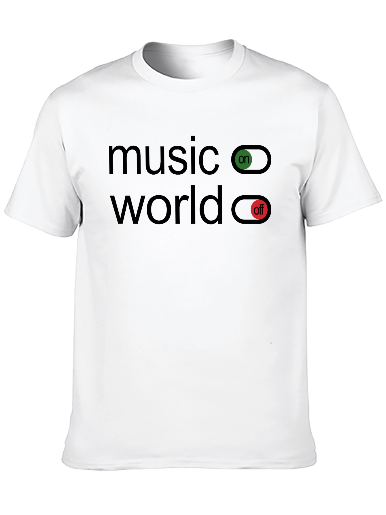 Music On World Off Graphic T-Shirt