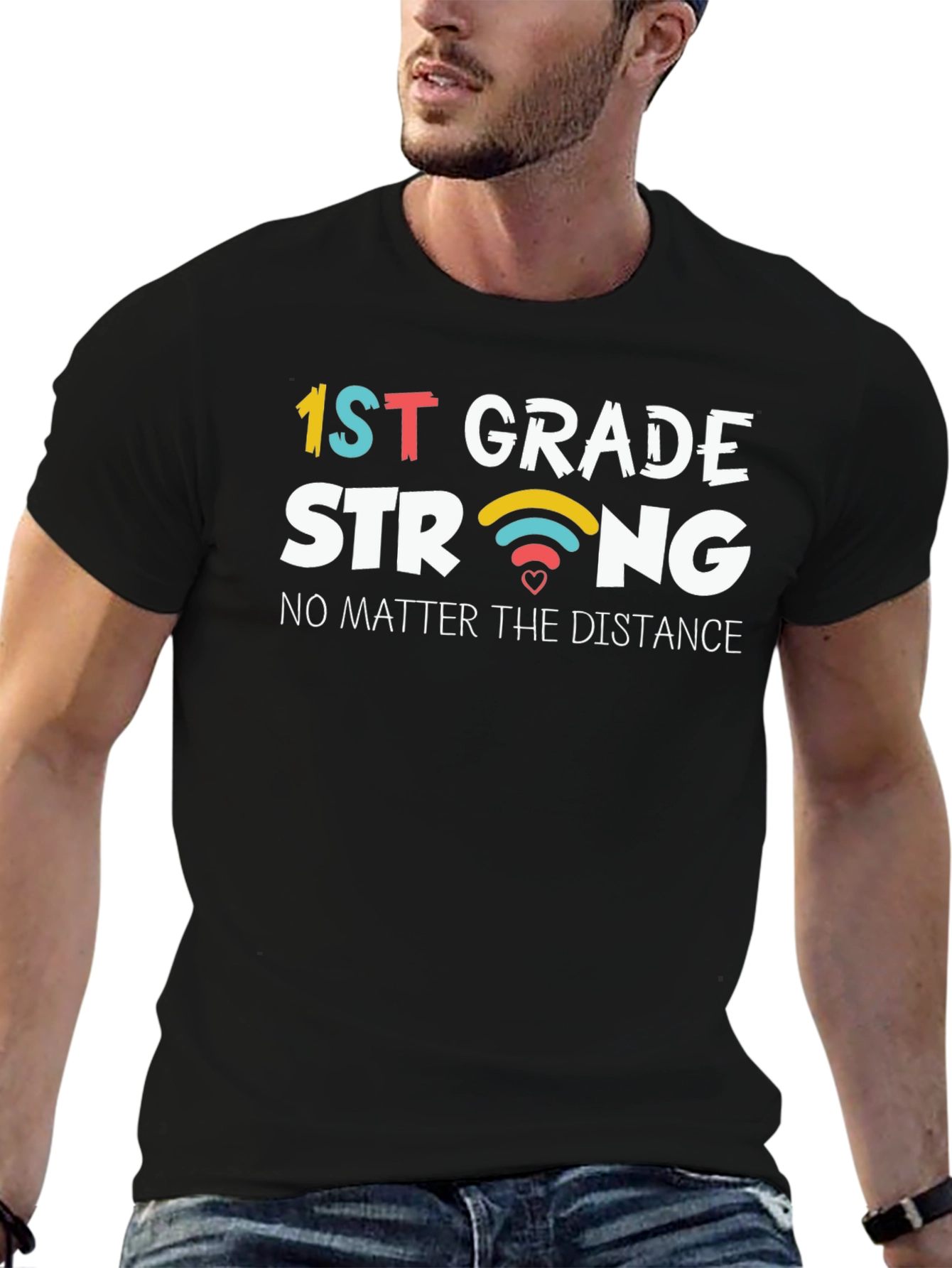 1st Grade Strong T-Shirt: Distance Learning Teacher Gift