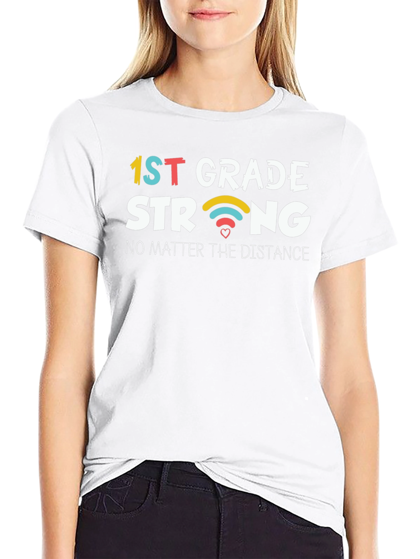 1st Grade Strong T-Shirt: Distance Learning Teacher Gift