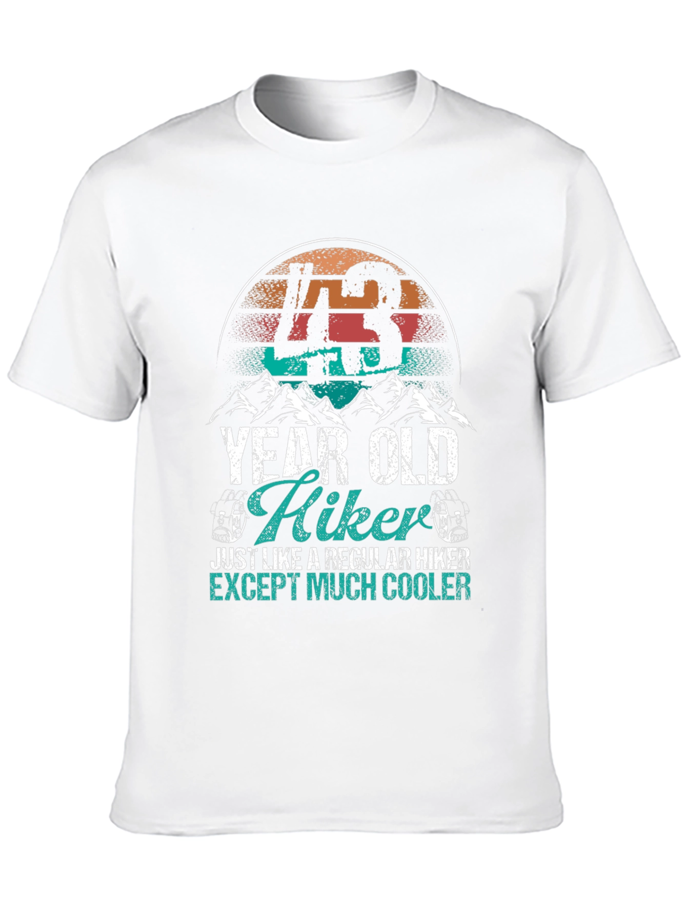 43 Year Old Hiker T-Shirt