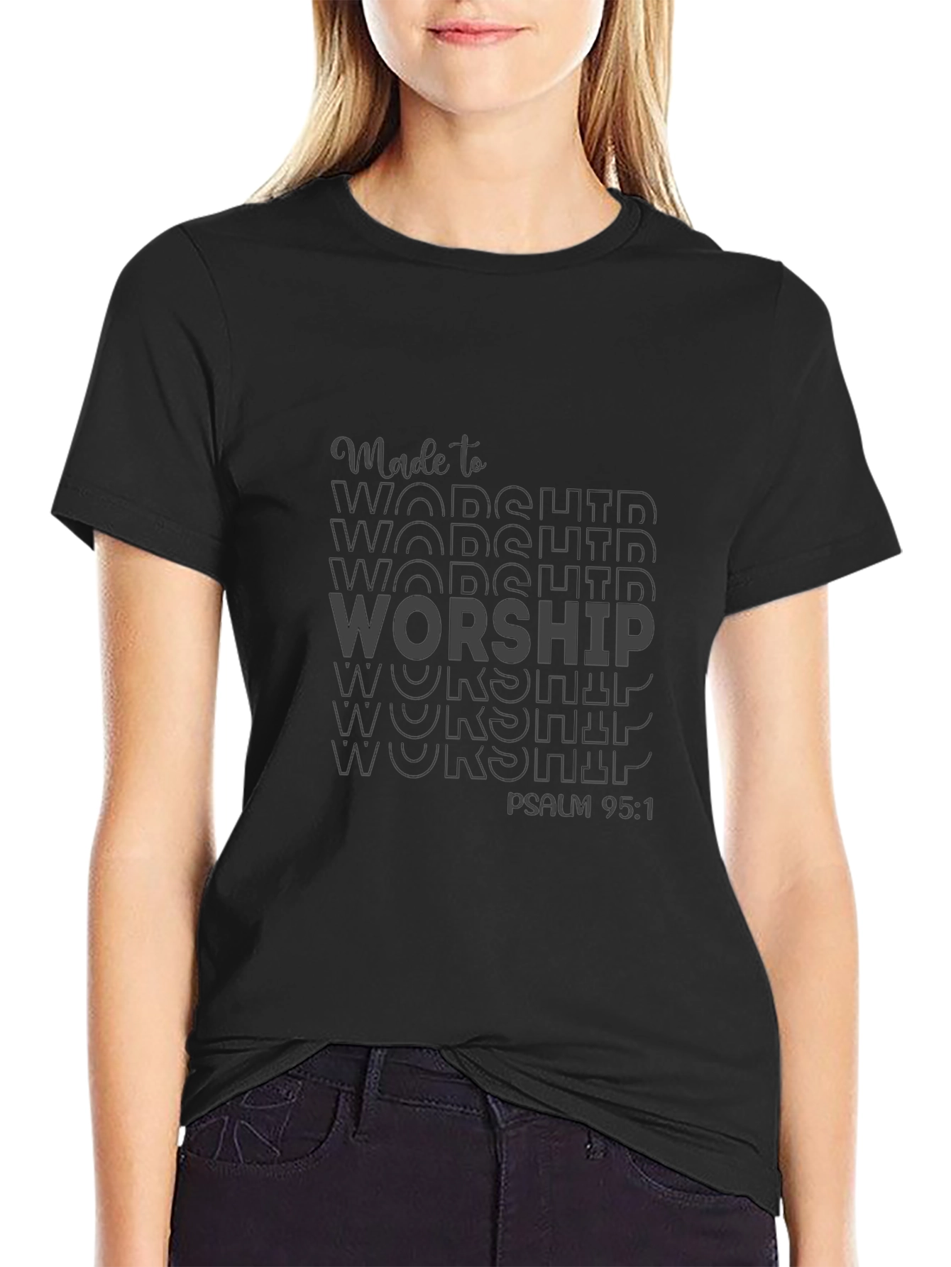 Made to Worship Black T-Shirt - Psalm 95:1