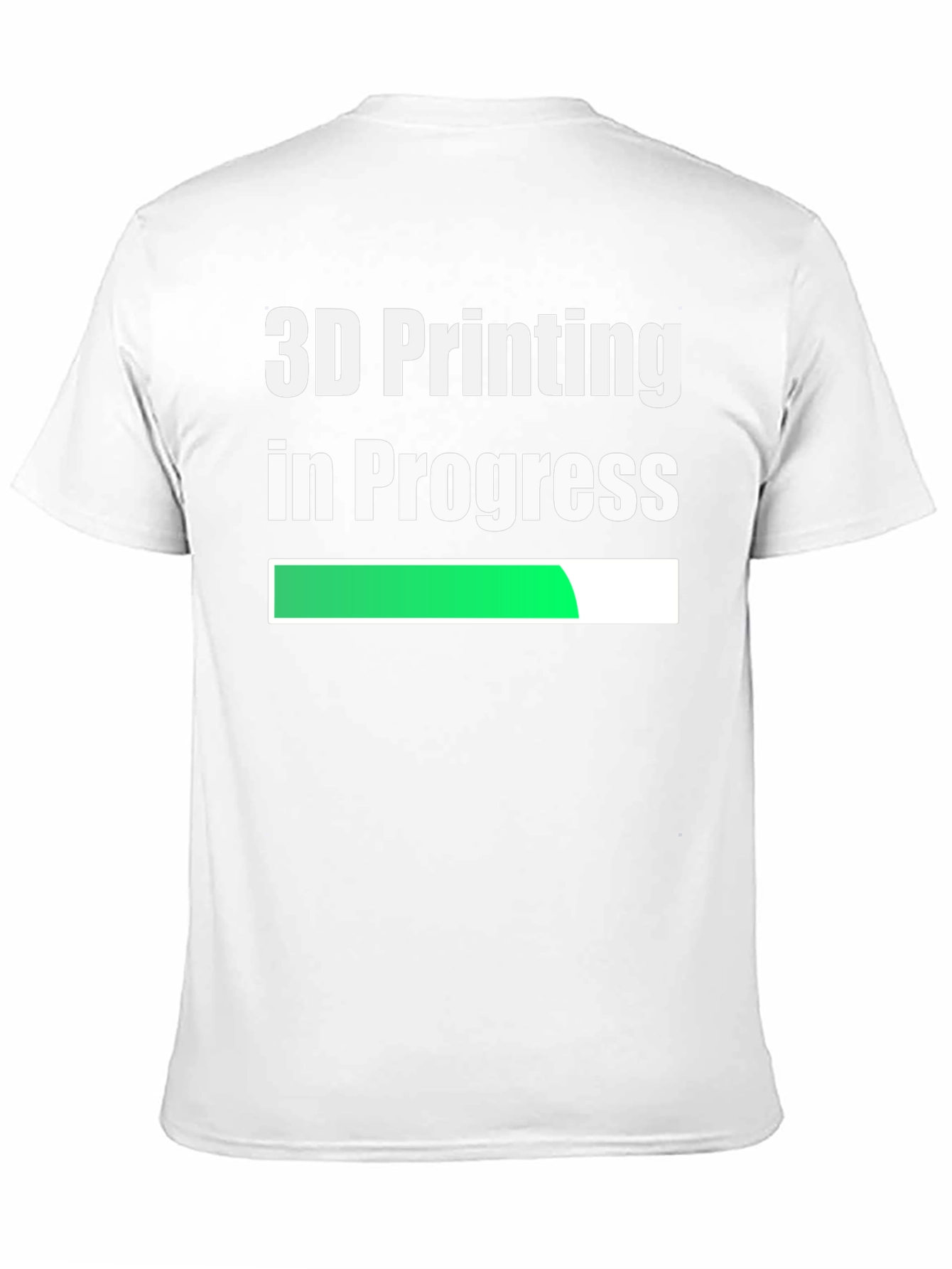 3D Printing In Progress - Funny T-Shirt