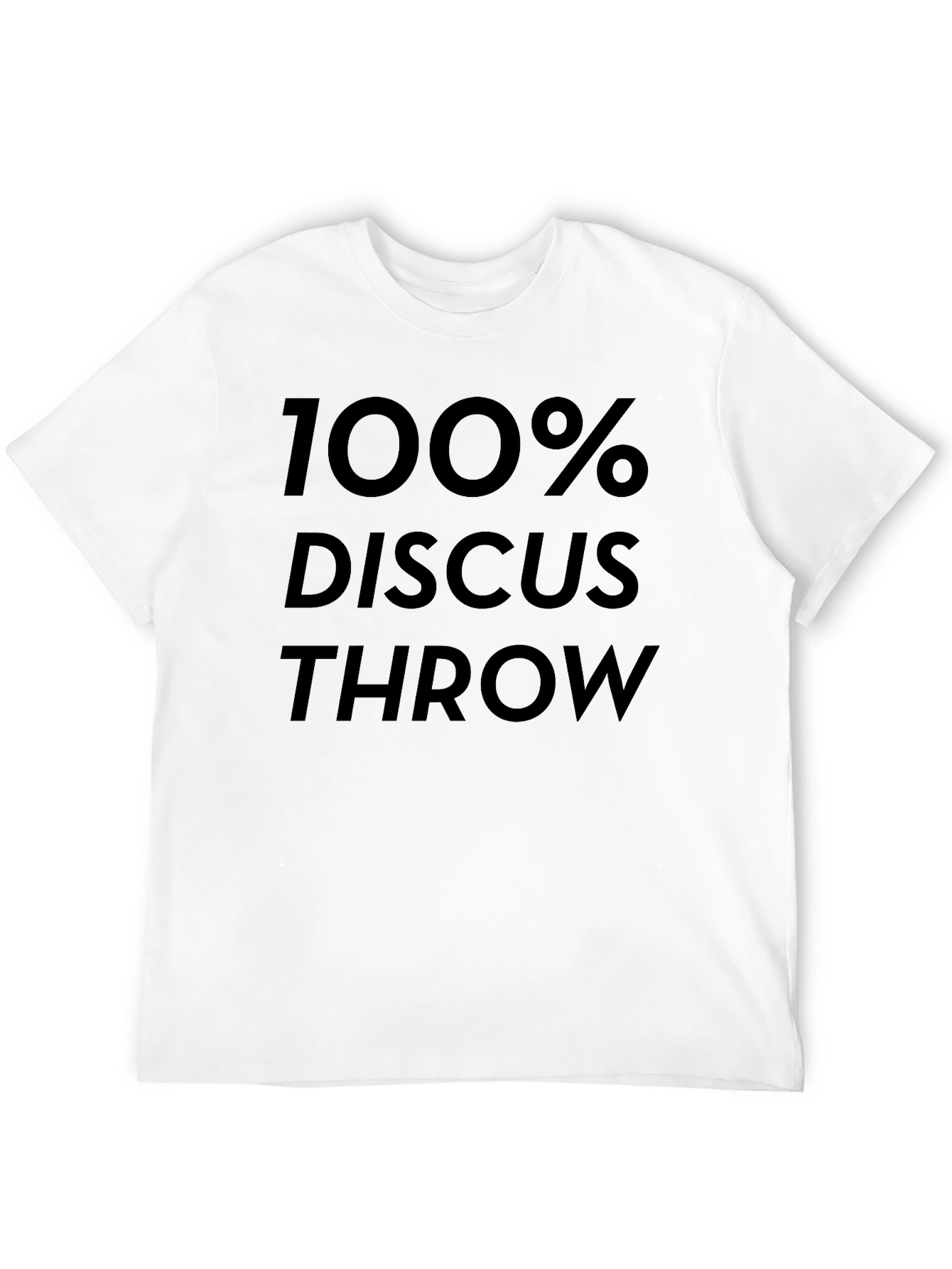 100% Discus Throw T-Shirt