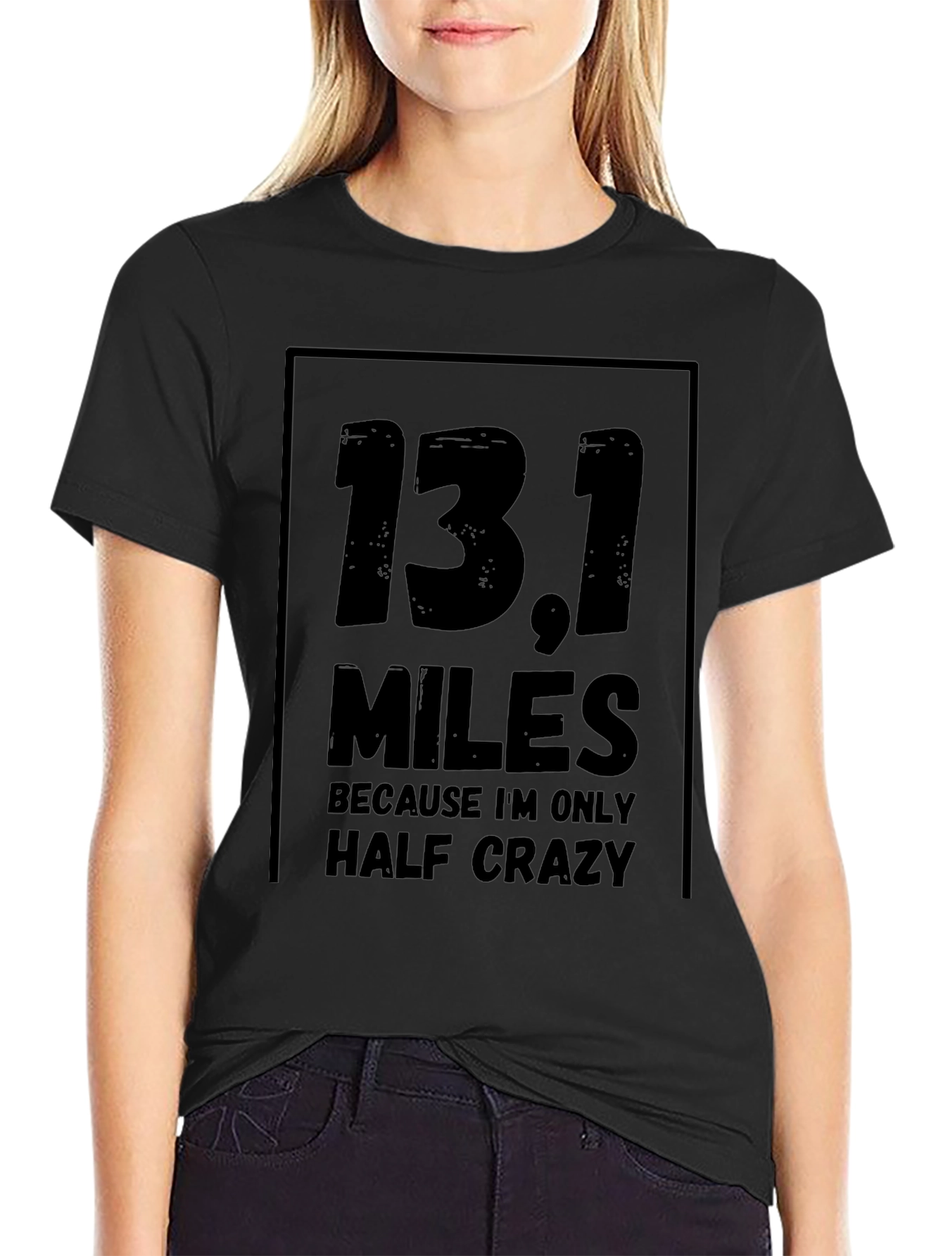 13.1 Half Crazy Marathon T-Shirt