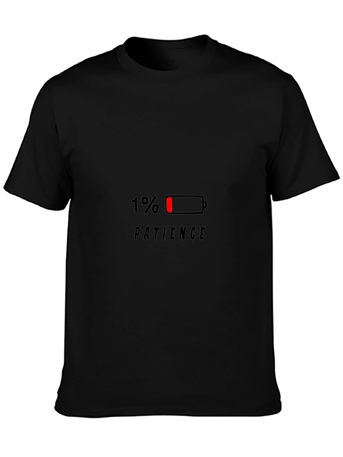 1% Patience Funny Graphic T-Shirt