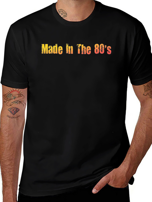 Made in the 80s Retro T-Shirt