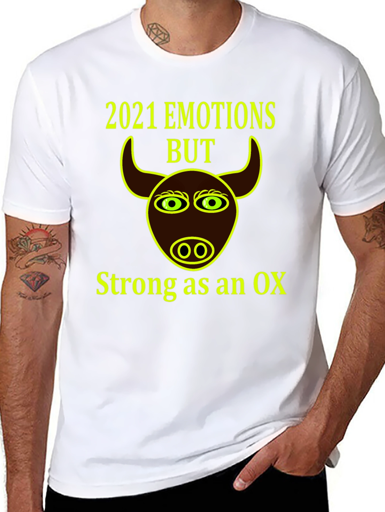 2021 Emotions But Strong as an Ox T-Shirt