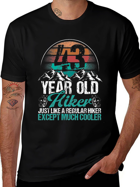43 Year Old Hiker T-Shirt